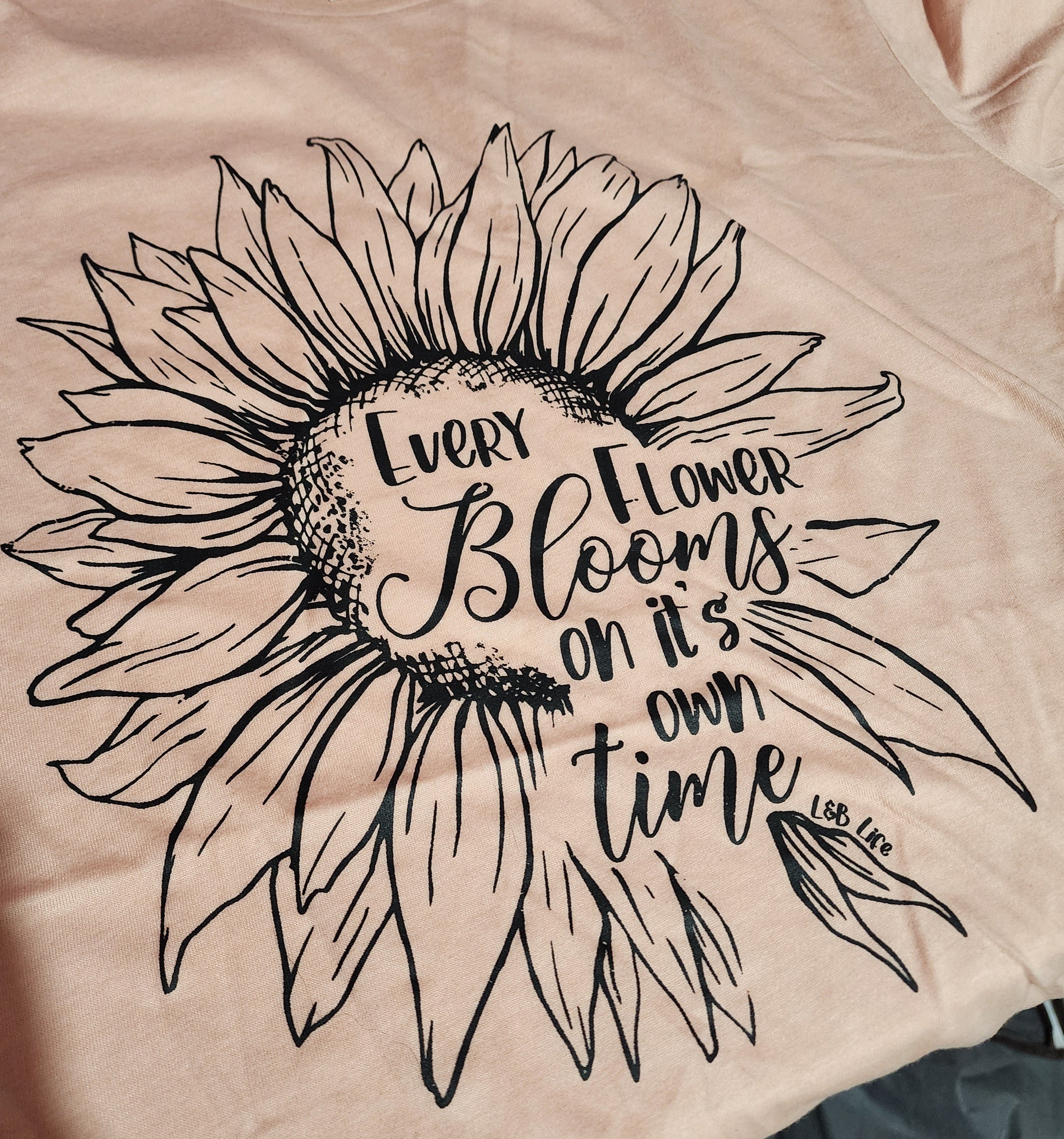 Every Flower Blooms on it's own Time Peach Tee